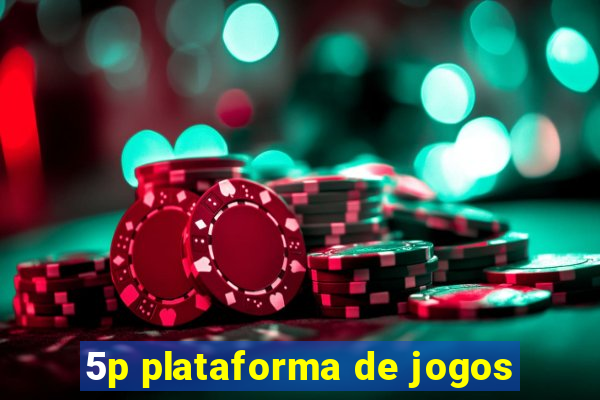 5p plataforma de jogos